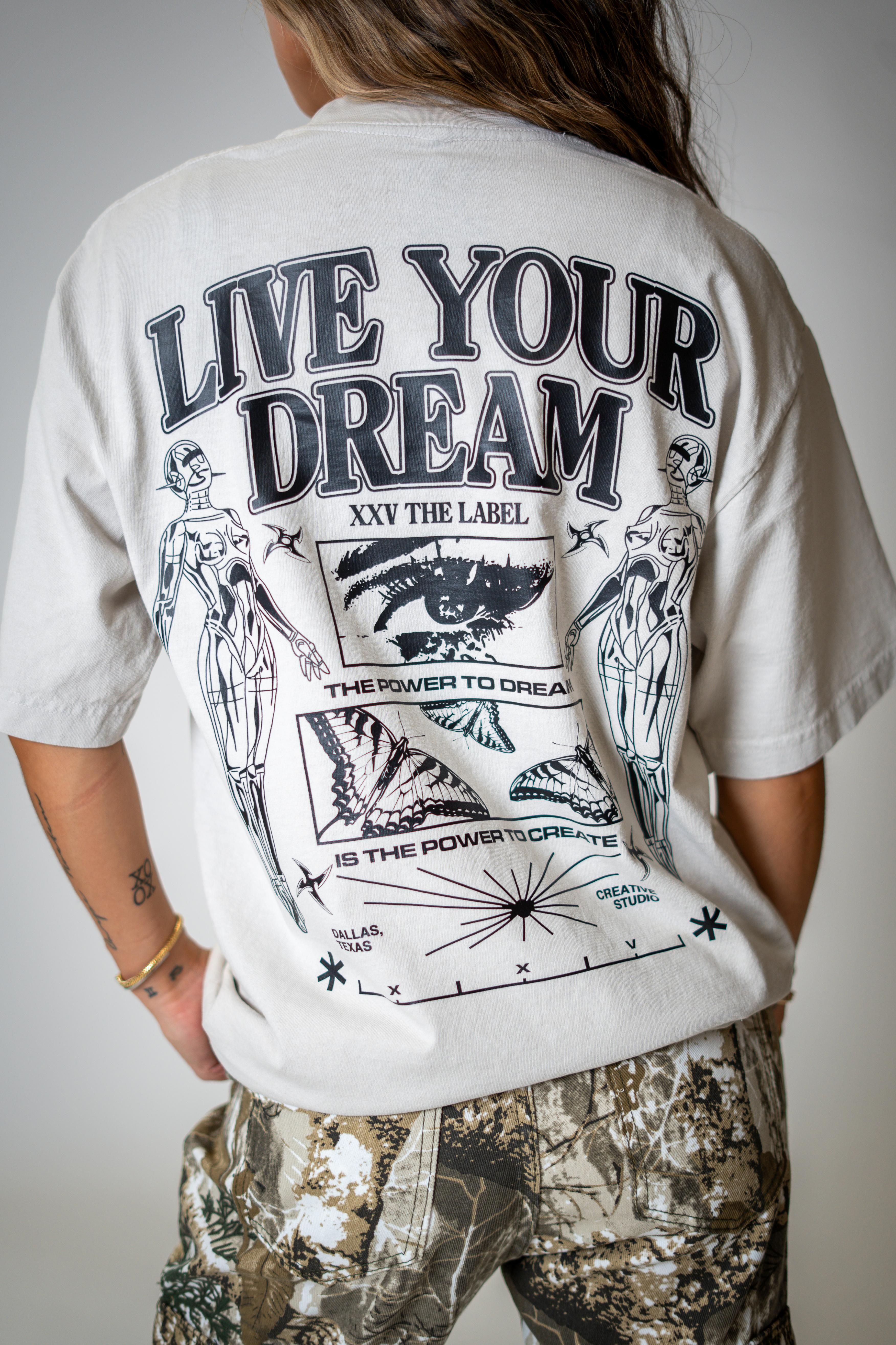 XXV Live Your Dream