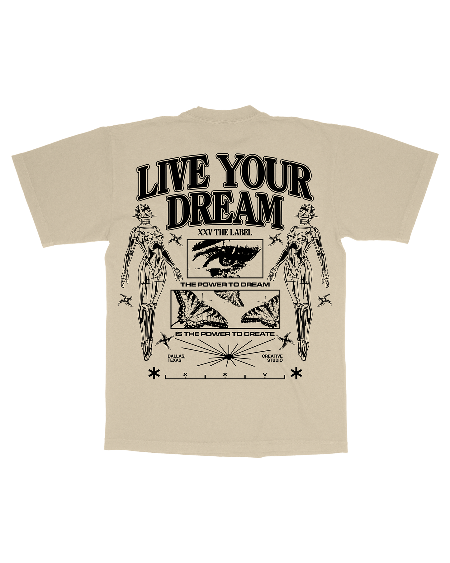 XXV Live Your Dream