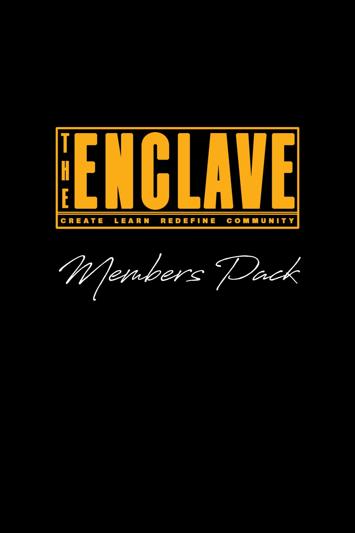 ENCLAVE Members Pack